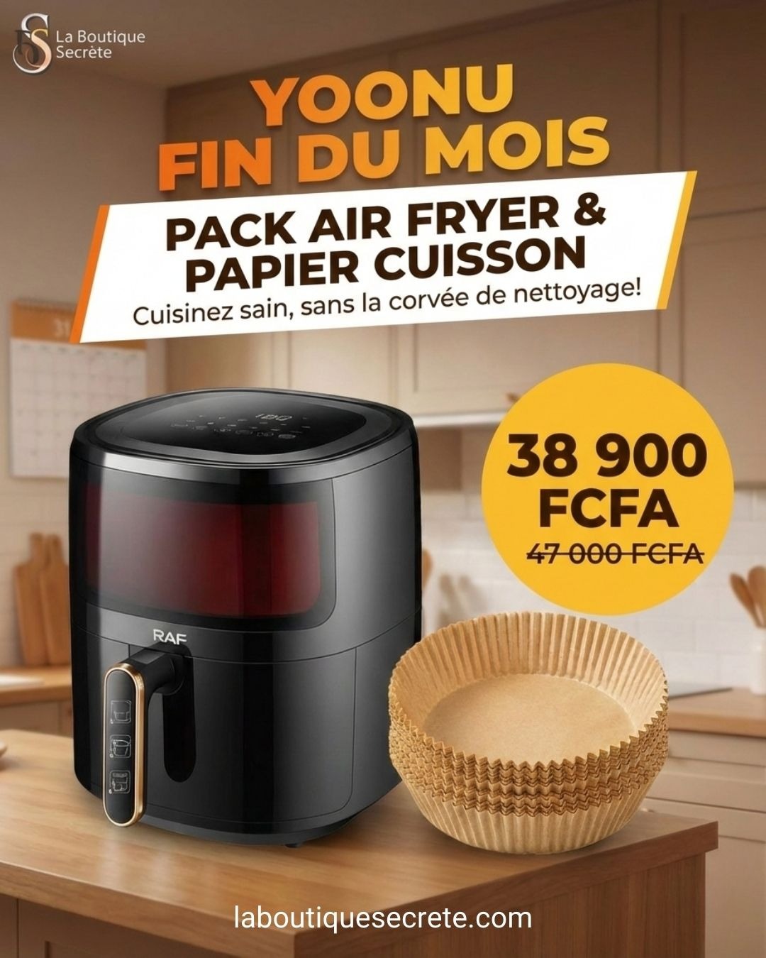Air Fryer 6L + 100 Papiers Cuisson - Friteuse Sans Huile Sénégal | La Boutique Secrète